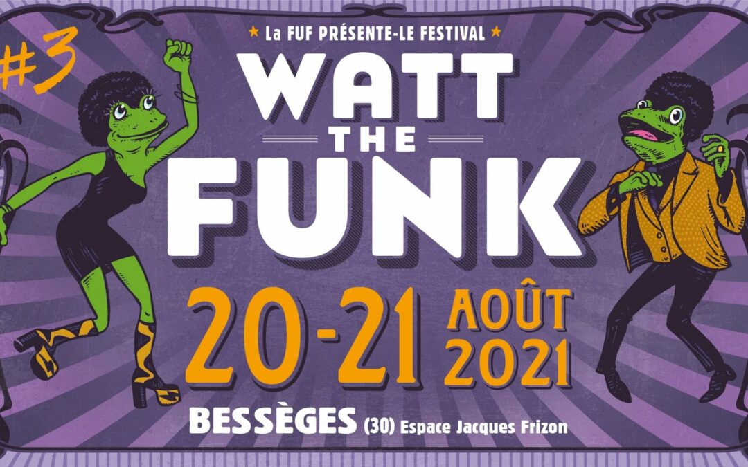 Watt the Funk Festival #3